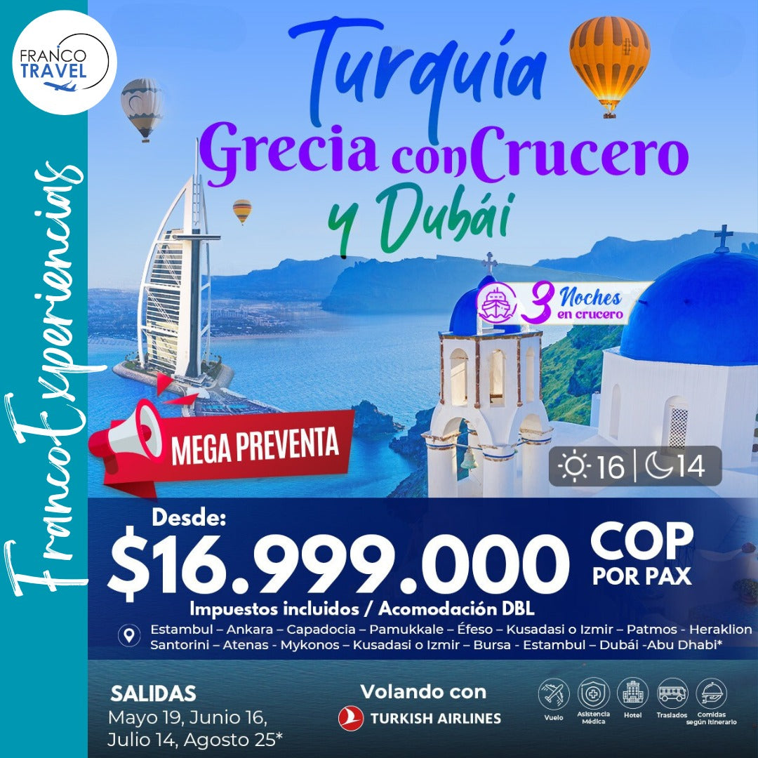 FA02 Turquía, Grecia con crucero y Dubai
