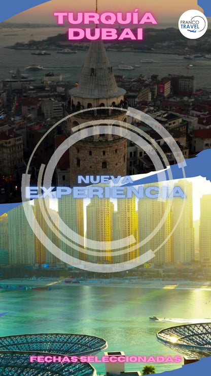 FE07 Turquía-Dubai 20%OFF
