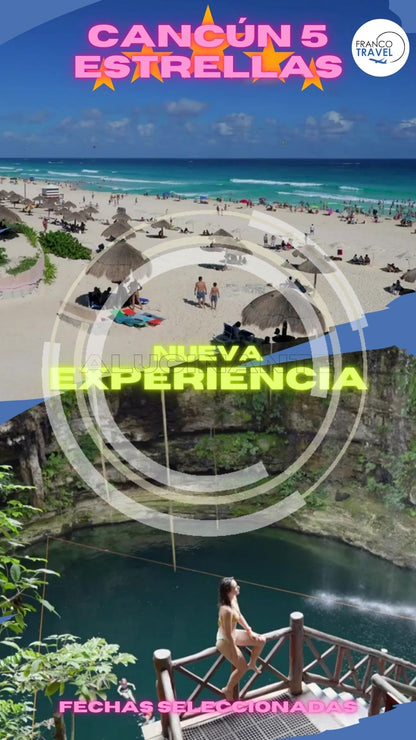 FE02 Cancún 5 Estrellas 35%OFF