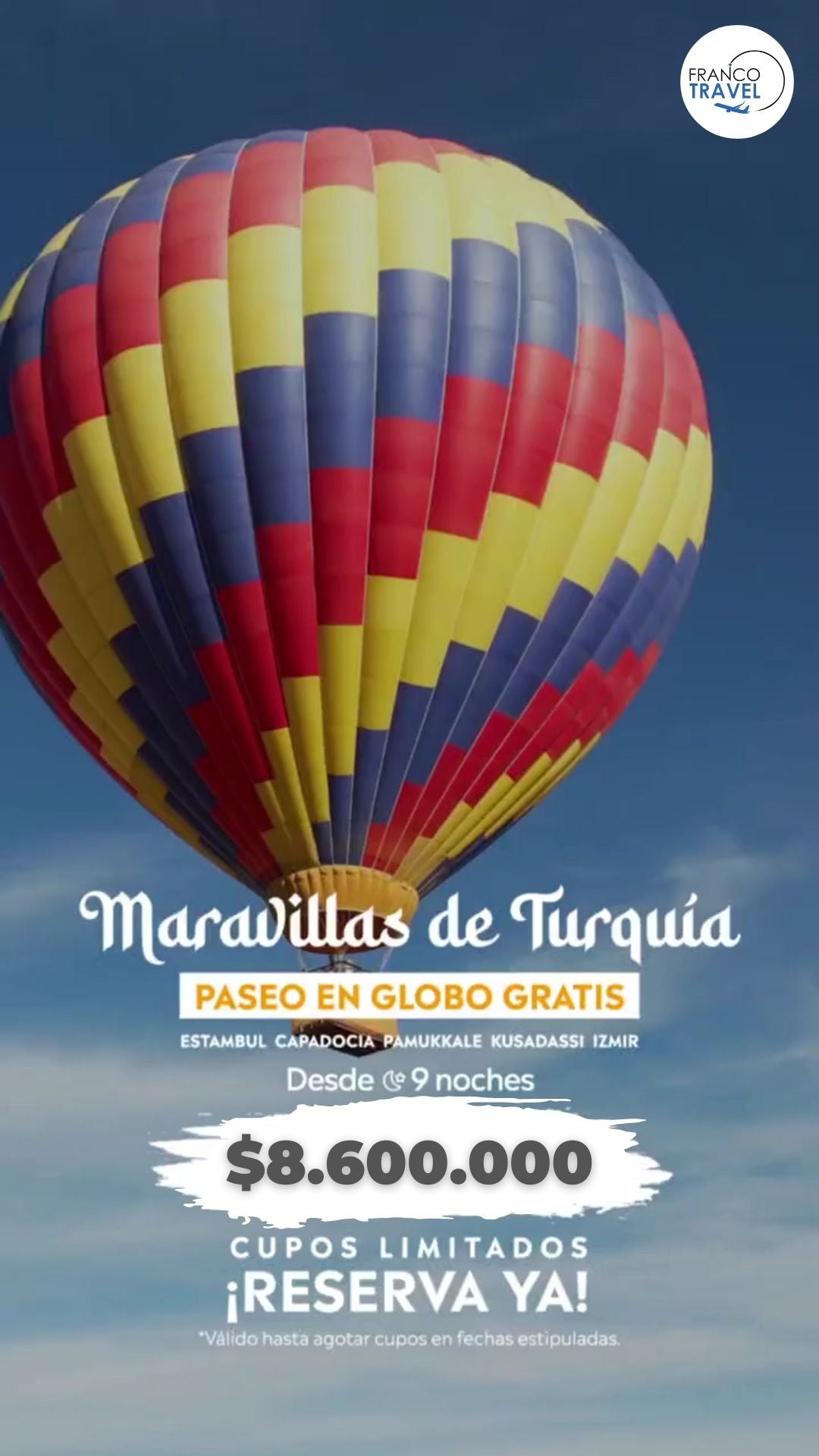 FA10 Turquía con obsequio de paseo en Globo
