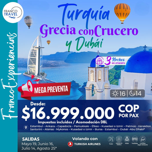 FA02 Turquía, Grecia con crucero y Dubai